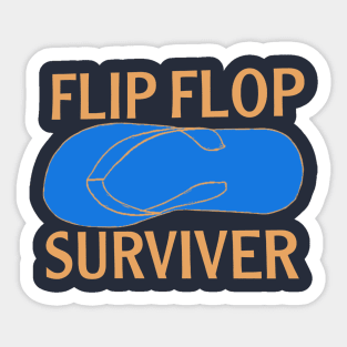 Flio flop surviver Sticker